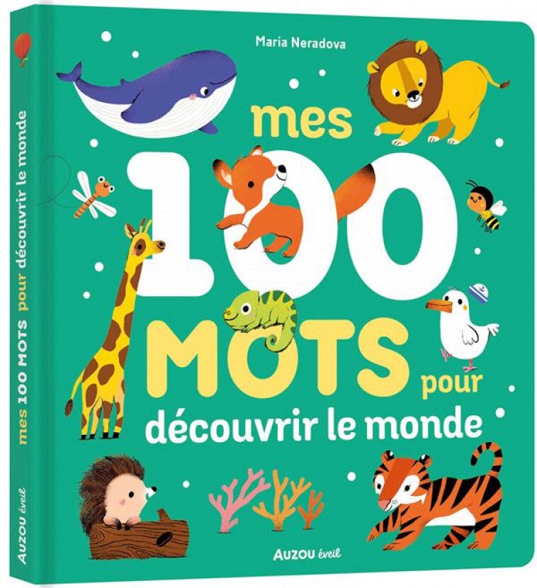 livre éducatif mes 100 premiers mots pour découvrir le monde