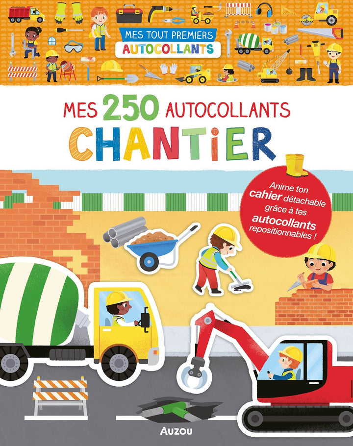 Mes 250 autocollants Chantier Auzou éditions Mlle et Coco