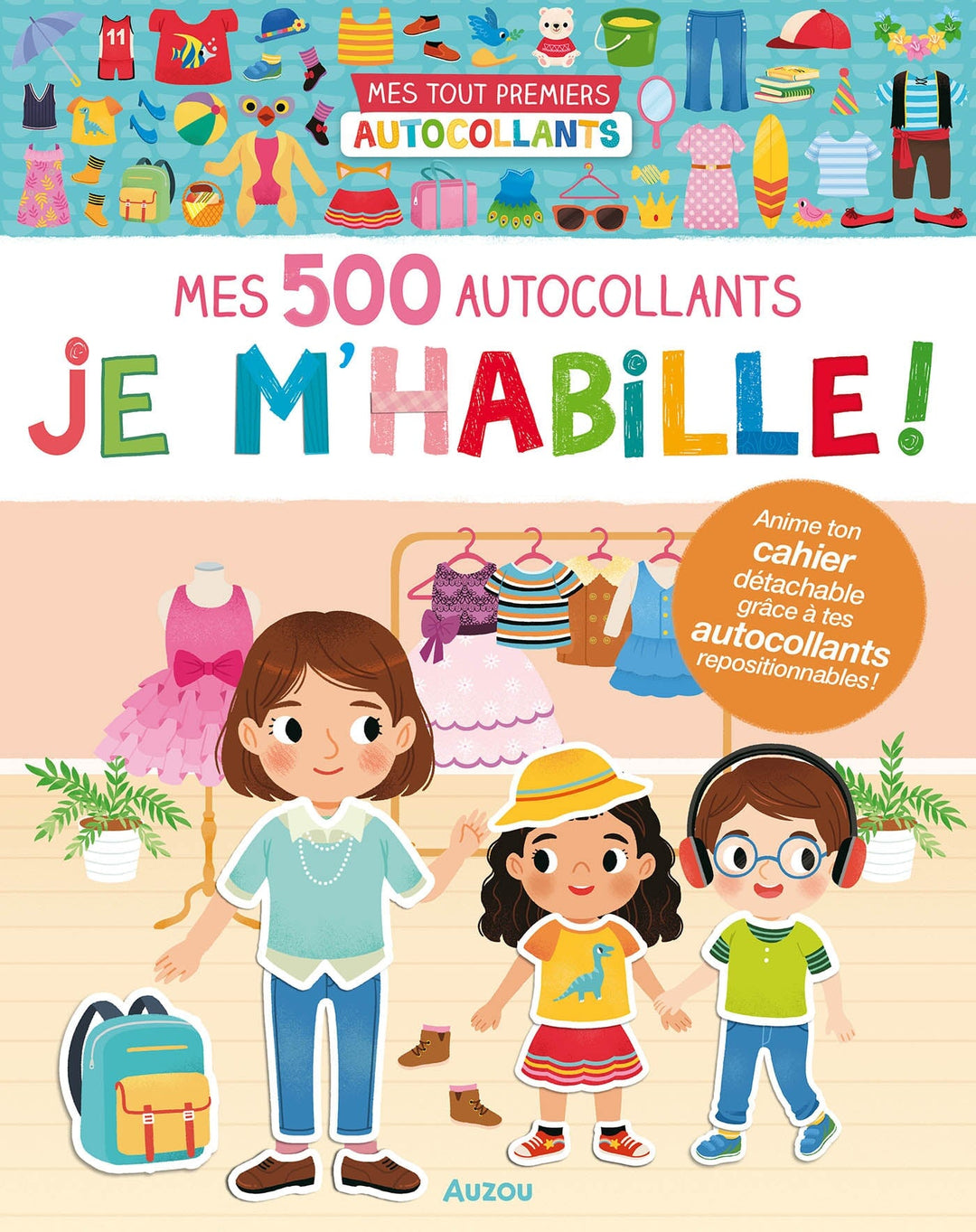 Mes tout premiers autocollants 500 autocollants je m'habille Auzou Mlle et Coco