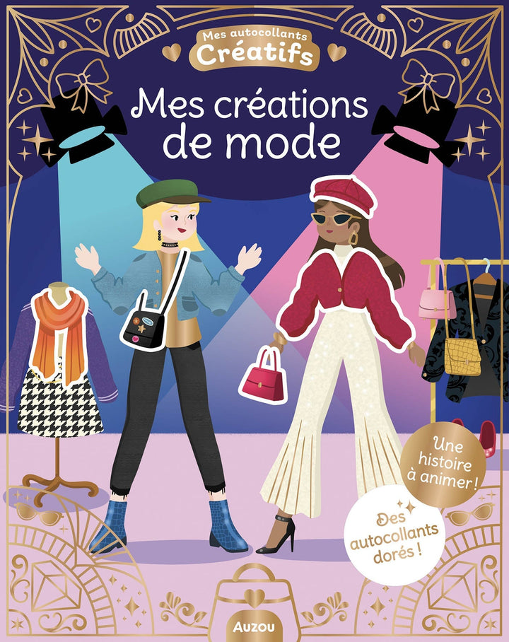 Mes 500 autocollants créatifs Mes créations de mode Auzou éditions Mlle et Coco