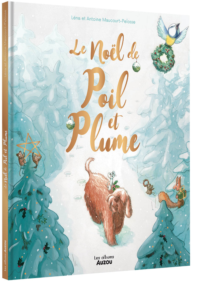 Livre - Le Noël de Poil et Plume - Auzou Éditions