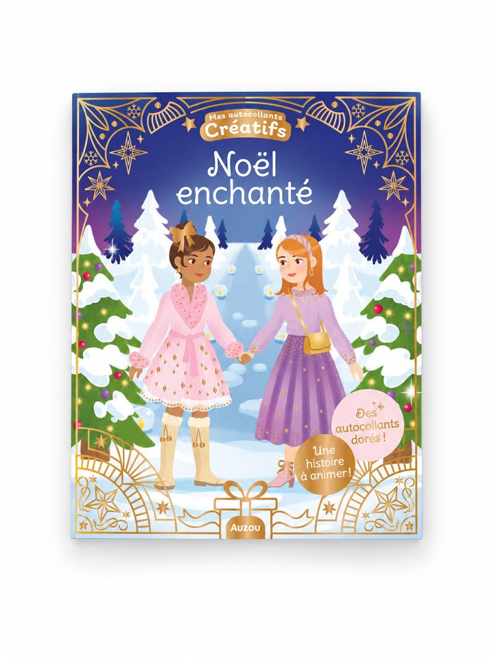 Mes 500 autocollants créatifs Noël enchanté Auzou éditions Mlle et Coco