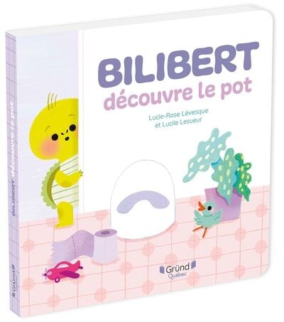 Livre Bilibert découvre le pot Gründ Mlle et Coco
