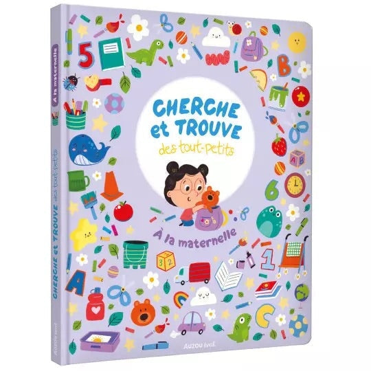 Livre cherche et trouve des tout-petits: À la maternelle Auzou