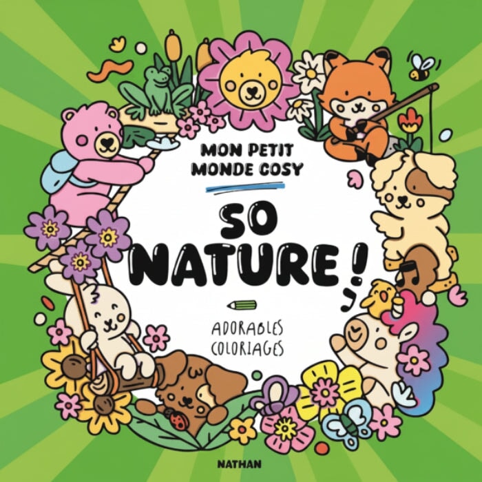 Livre à colorier Mon petit monde cosy - So nature ! Nathan Mlle et Coco