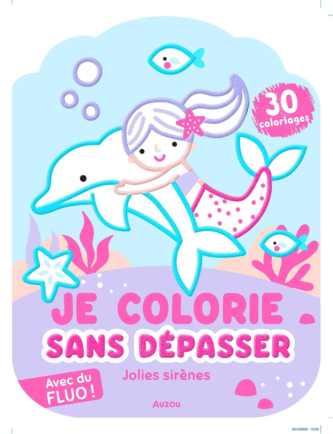 Je colorie sans dépasser Jolies sirènes Auzou Mlle et Coco