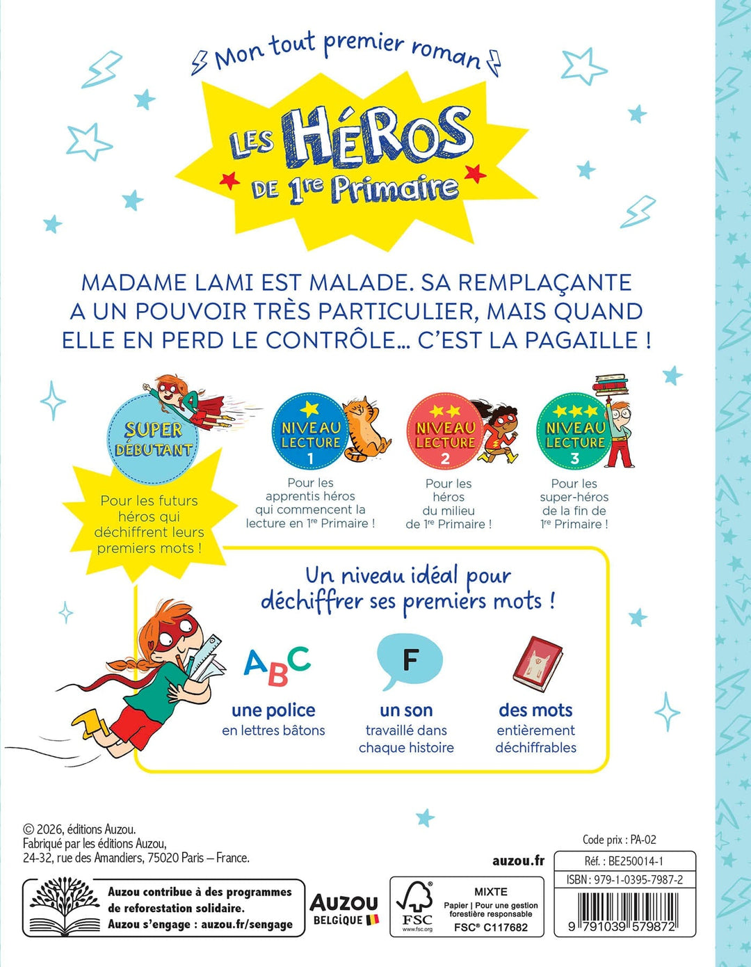 Livre Les Héros de 1re année : Pagaille à l&