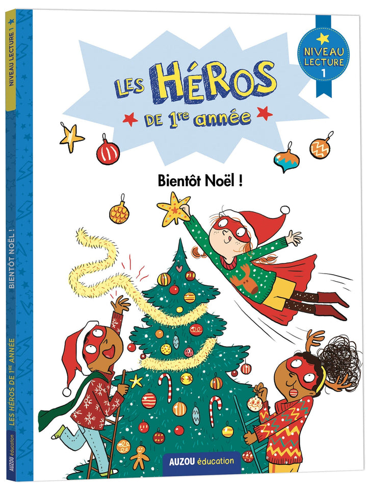 Livre Les héros de 1re année Bientôt Noel Auzou Mlle et Coco