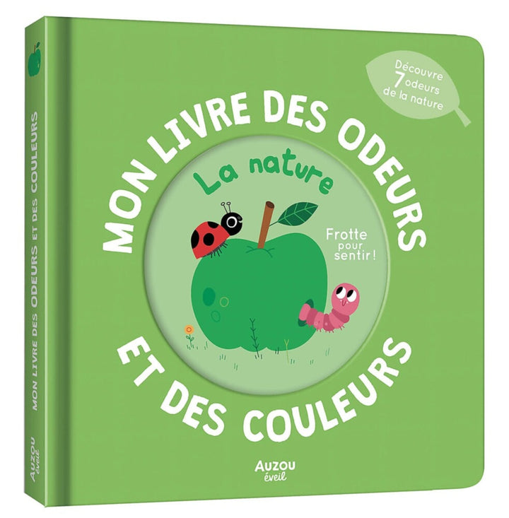 Livre Auzou, mon livre des odeurs et des couleurs: La nature