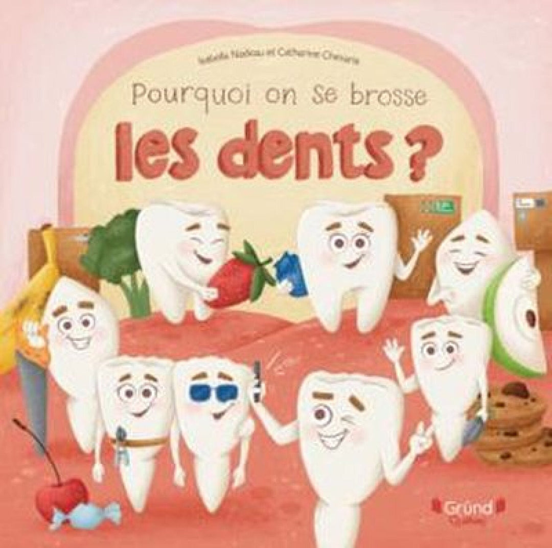 Livre Pourquoi on se brosse les dents ? Gründ Mlle et Coco
