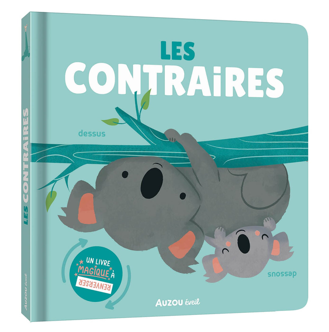 Livre éveil Les contraires Auzou Mlle et Coco