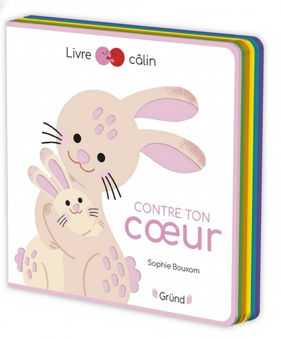 Livre câlin - Contre ton coeur - Gründ Mlle et Coco