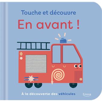 Livre Touche et découvre : En avant ! Kimane Mlle et Coco