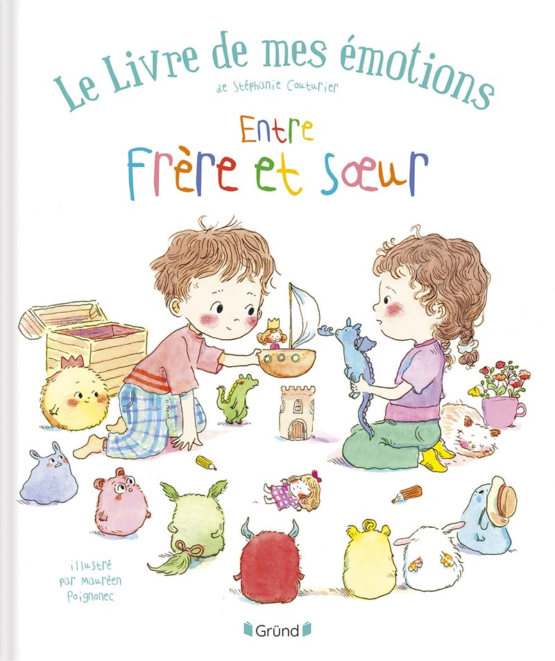 Le livre de mes émotions (entre frère et soeur) Gründ Québec Mlle et Coco