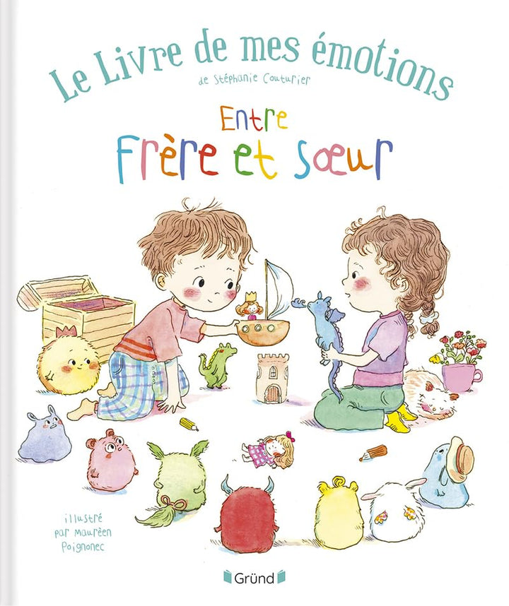 Le livre de mes émotions (entre frère et soeur) Gründ Québec Mlle et Coco