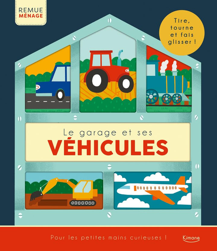 Livre Le garage et ses véhicules Kimane Mlle et Coco