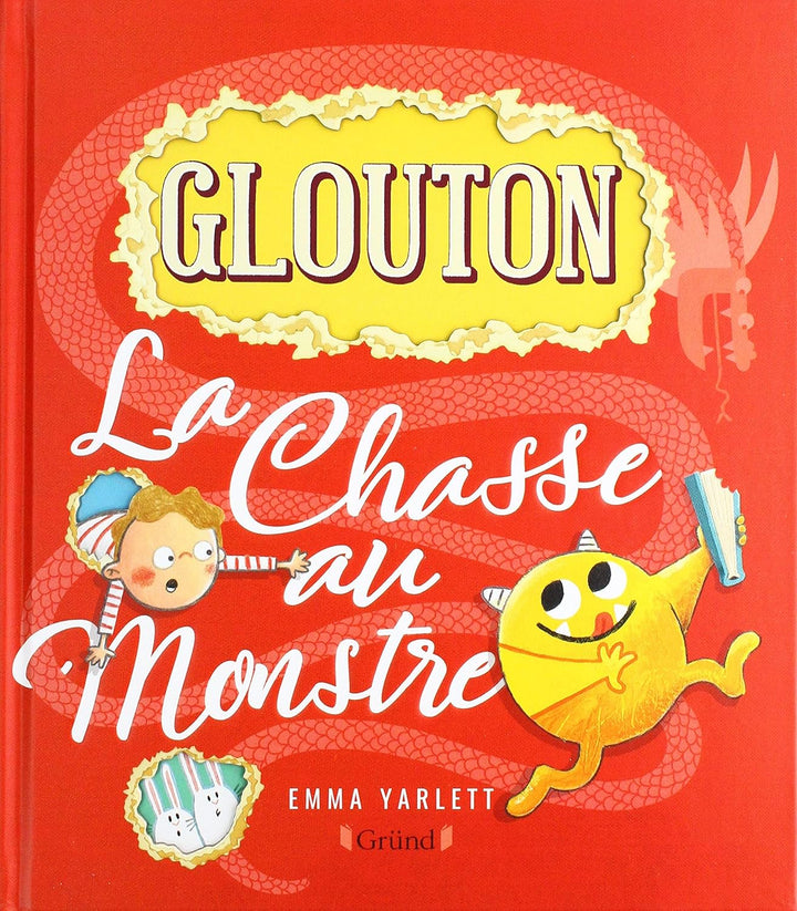 Livre Glouton, la chasse au monstre Gründ Québec Mlle et Coco