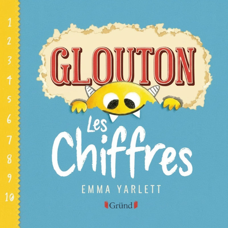 Livre Glouton les chiffres Gründ Québec Mlle et Coco