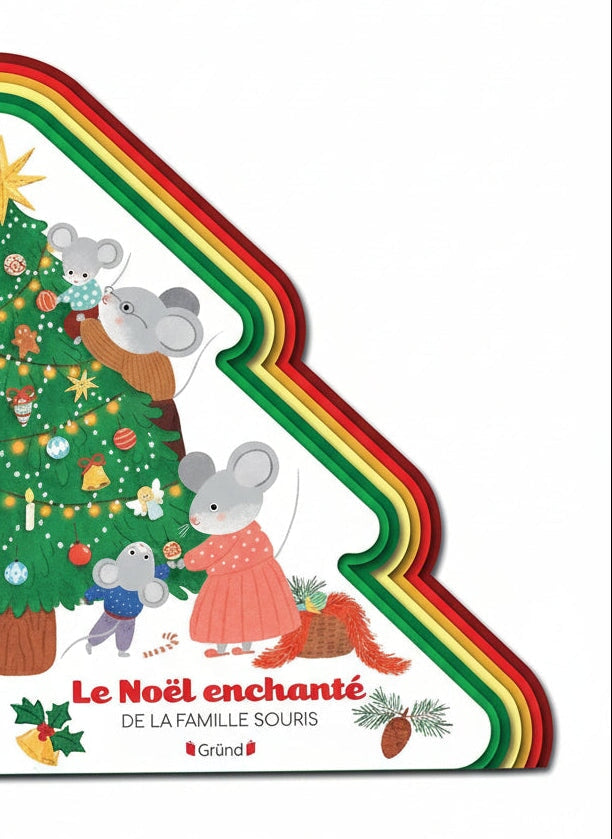 Livre Le noël enchanté de la famille souris Gründ Mlle et Coco