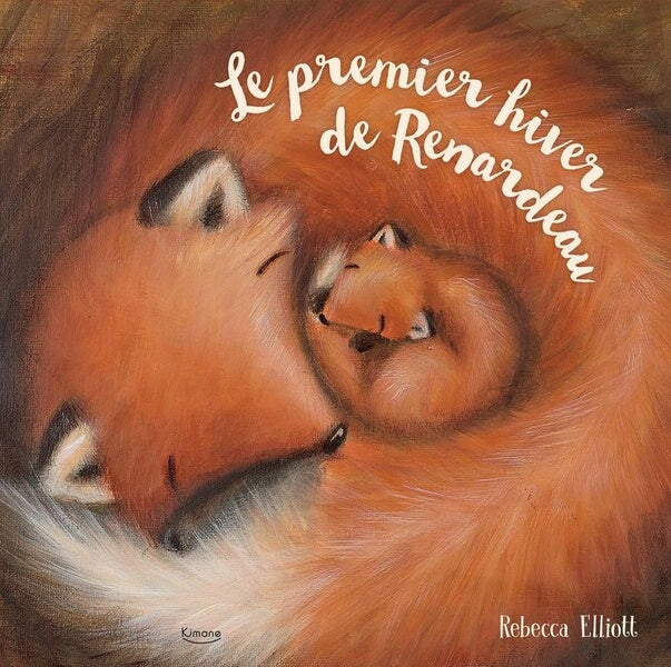 Livre Le premier hiver de Renardeau Kimane Mlle et Coco