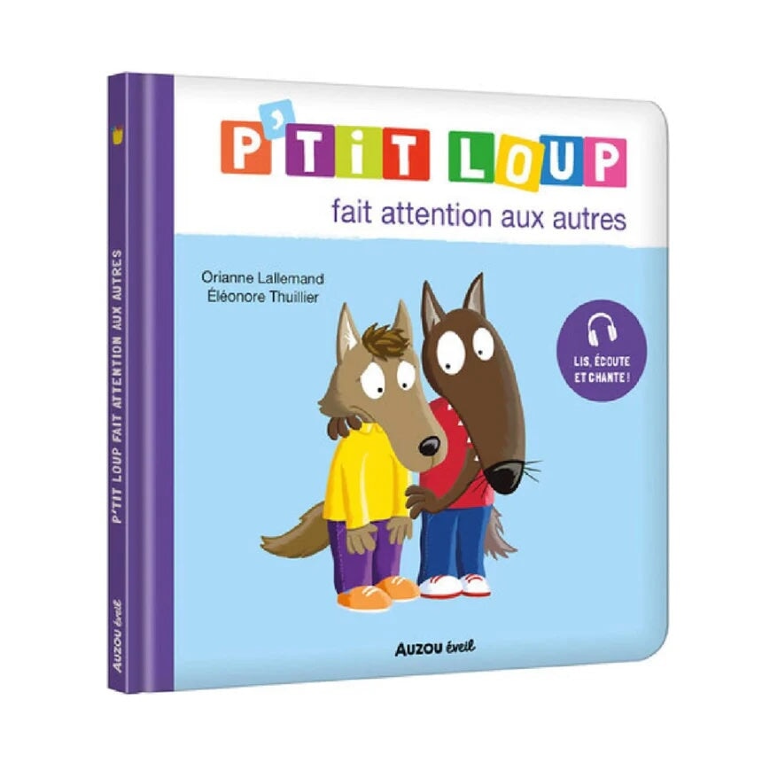 Livre P'tit Loup fait attention aux autres Auzou éditions Mlle et Coco
