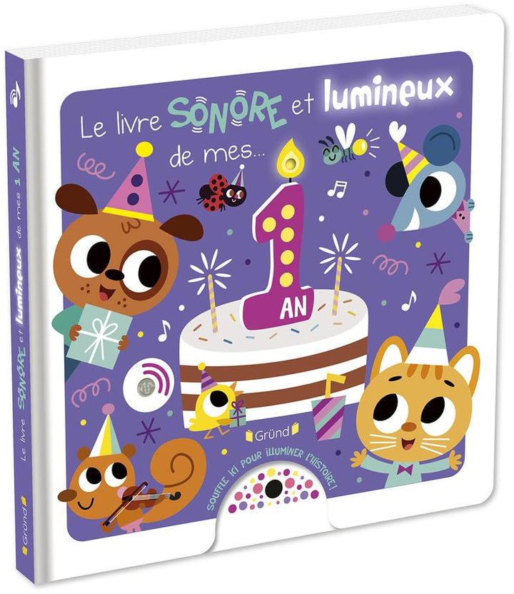 Livre sonore Le livre sonore et lumineux de mes 1 an Gründ Québec Mlle et Coco