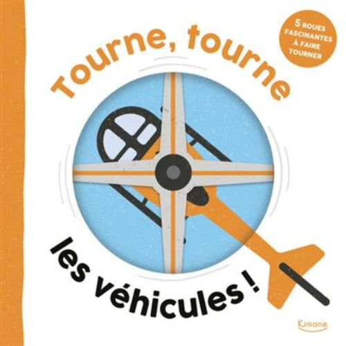 Livre Tourne, tourne les véhicules Kimane Mlle et Coco