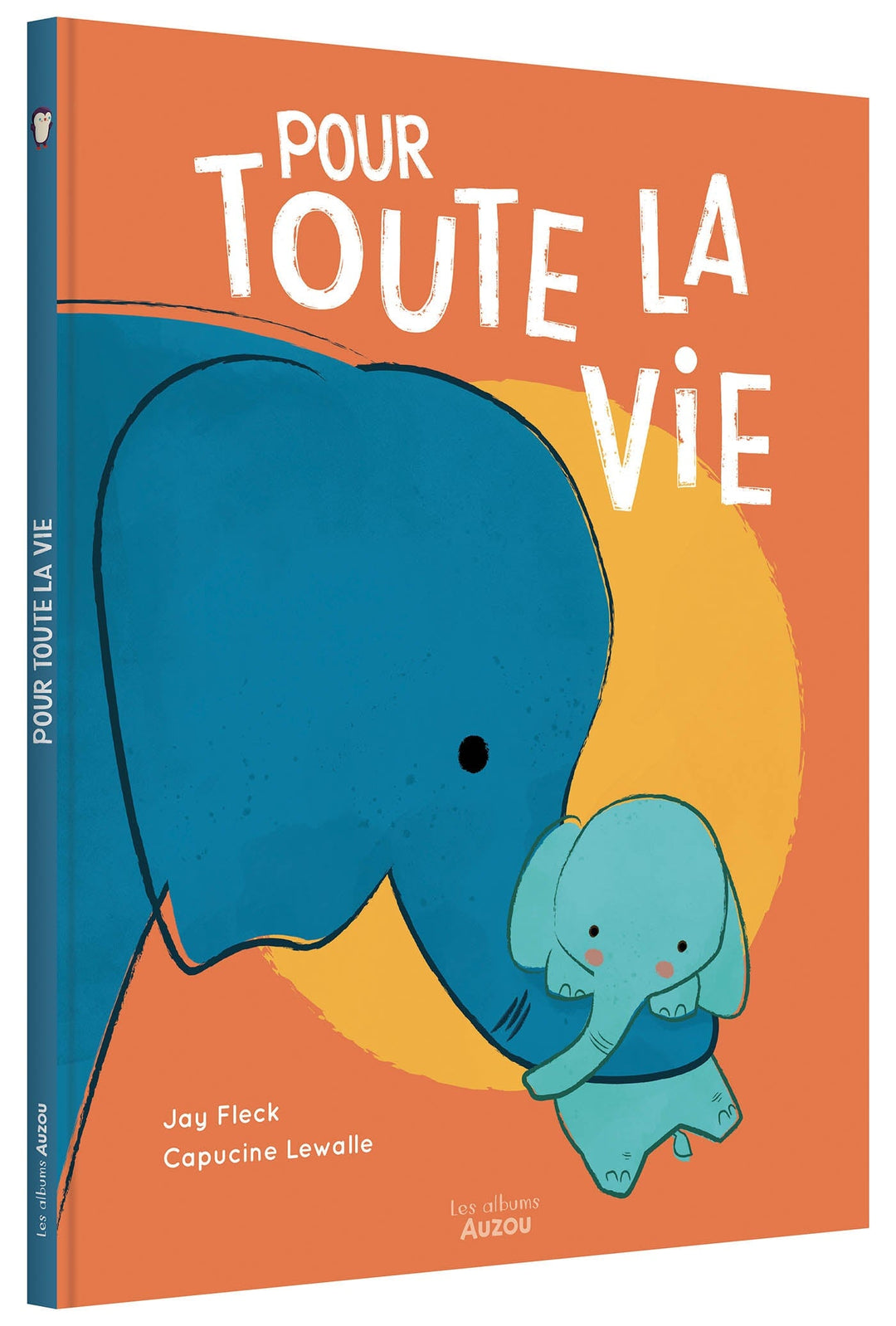 Livre Pour toute la vie Auzou Mlle et Coco