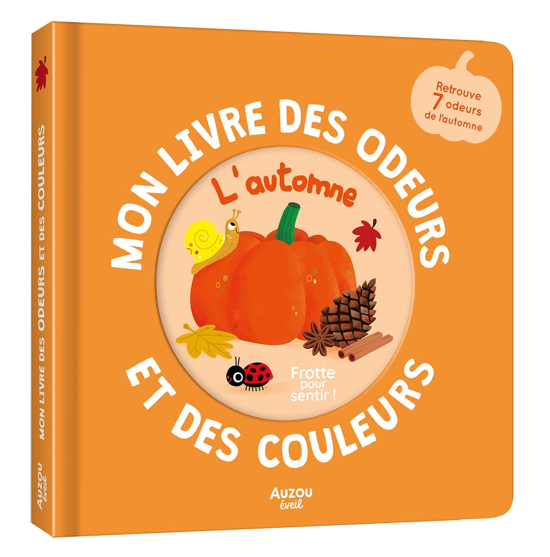 Livre Mon livre des odeurs et des couleurs : L'automne