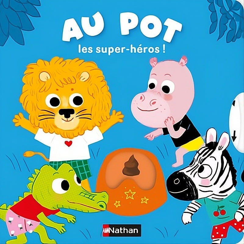 Livre Interactif Au pot: Les super-héros! Nathan