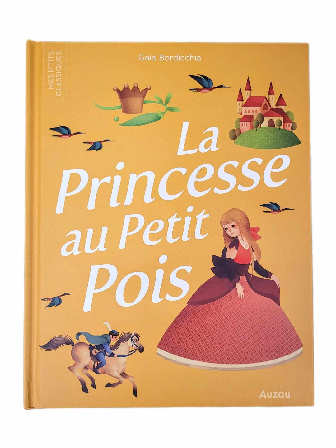 livre la princesseau petit pois auzou edition histoire enfant