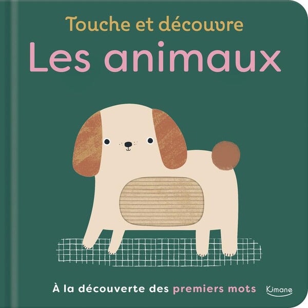 Livre Touche et découvre: Les animaux Kimane Mlle et Coco