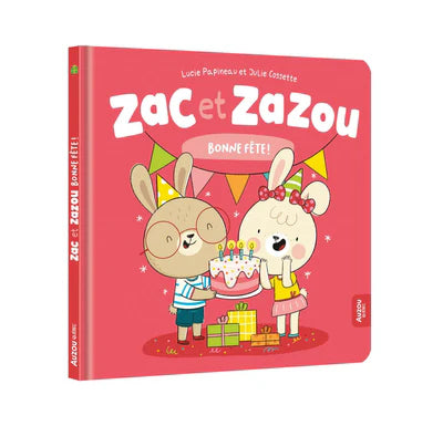 livre zac et zazou bonne fête auzou 