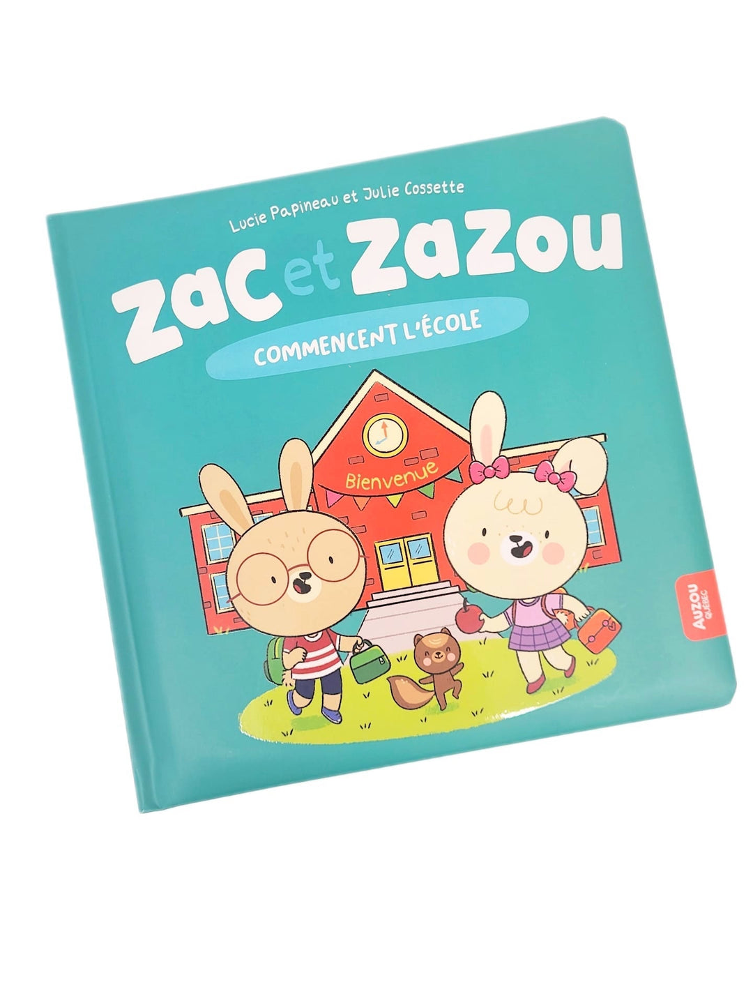 Livre Zac et Zazou commencent l'école auzou québec histoire enfant