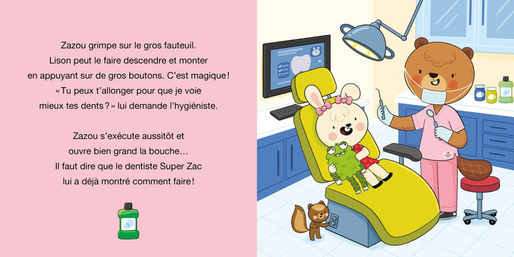 Livre de Auzou Québec, Zac et Zazou chez le dentiste. Inclus infos rassurantes et amusantes
