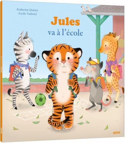 Livre - Jules va à l'école - Auzou éditions par Auzou éditions vendu par MlleetCoco.com