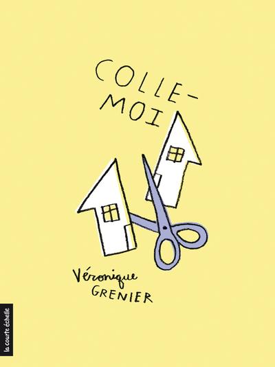 Livre - Colle-moi - La Courte Échelle par La Courte Échelle vendu par MlleetCoco.com