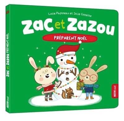 Livre - Zac et Zazou : Préparent Noël - Auzou éditions Livre Auzou éditions 