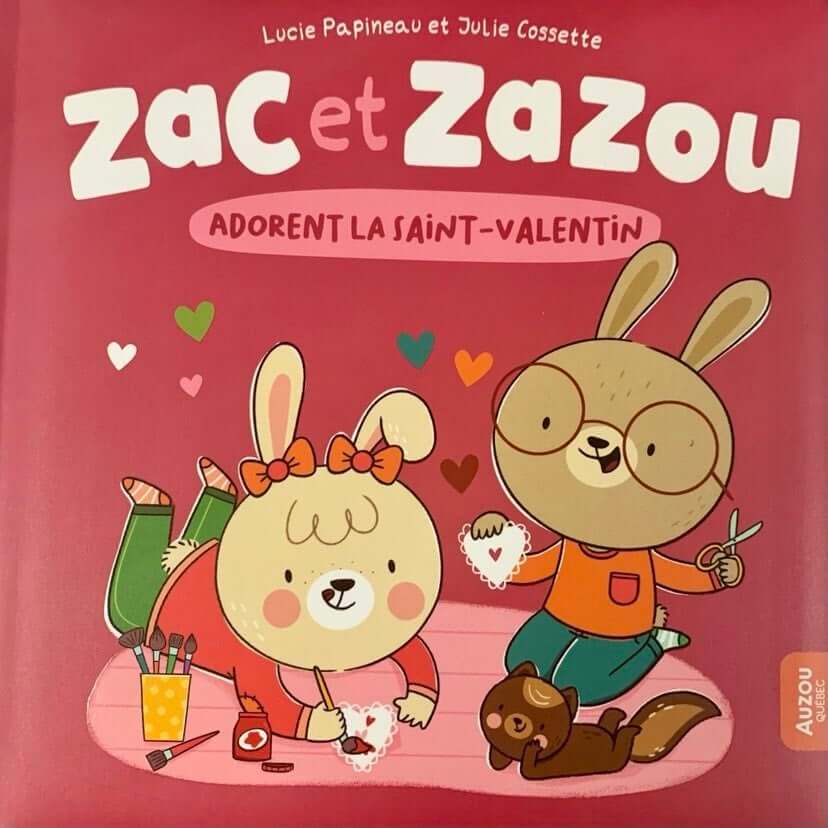 Auzou livre zac et zazou aodrent la saint-valentin
