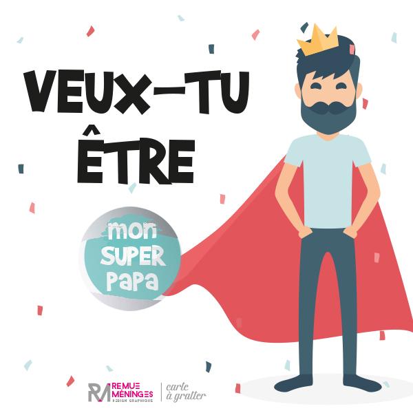 Carte à gratter - Veux-tu être ? Futur papa - Remue Méninges par Remue Méninges vendu par MlleetCoco.com